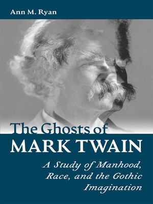 cover image of The Ghosts of Mark Twain